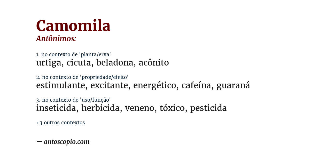 Antônimo de camomila