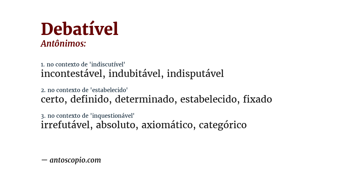 Antônimo de debatível