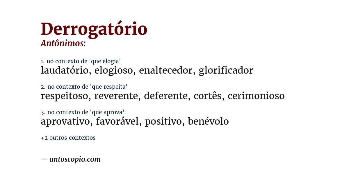 Antônimo de derrogatório