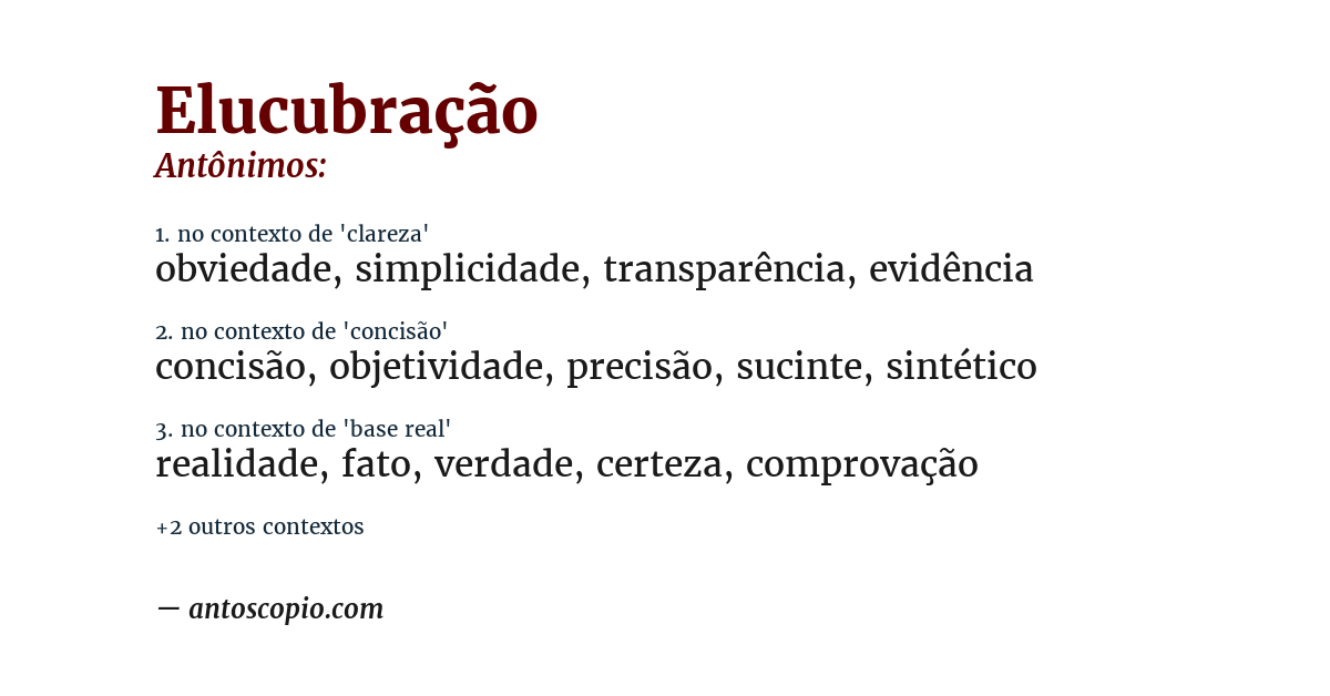 Antônimo de elucubração