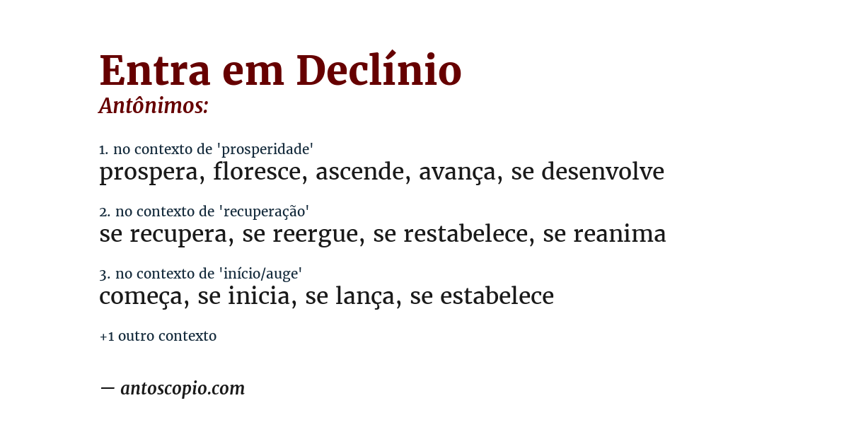 Antônimo de entra em declínio