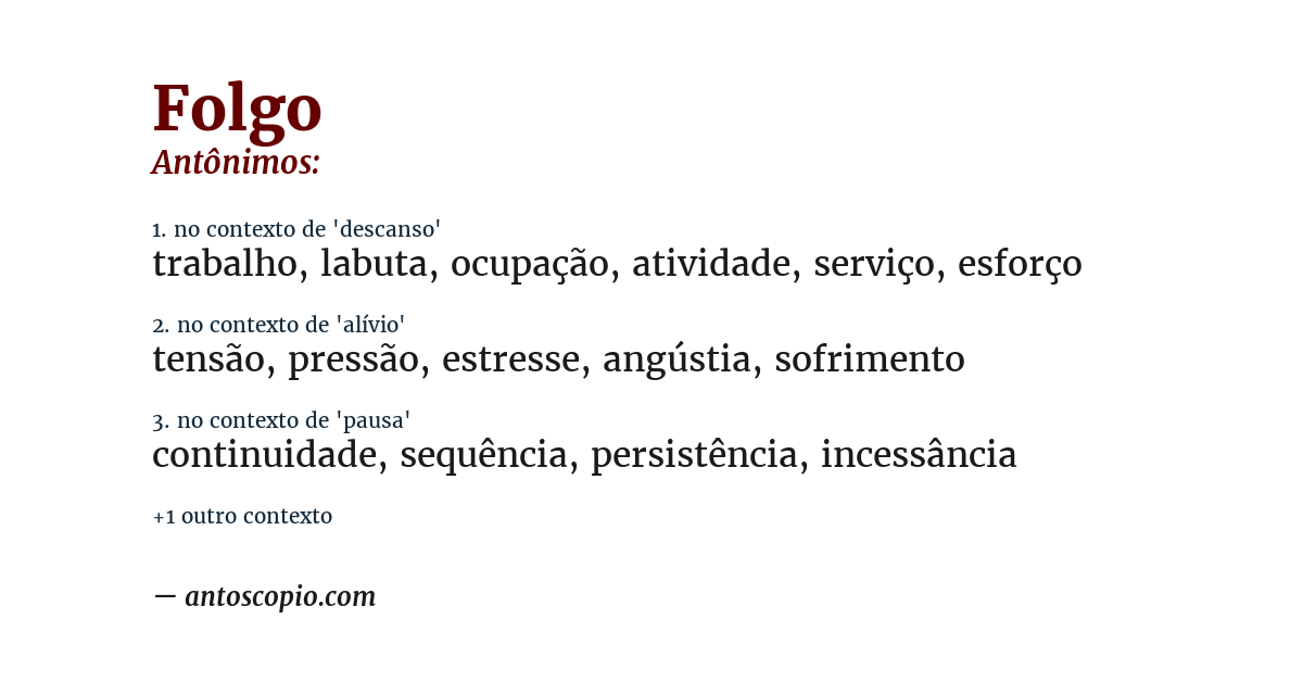 Antônimo de folgo