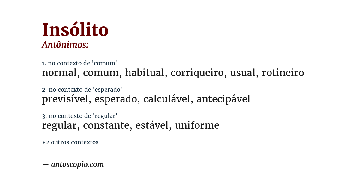Antônimo de insólito