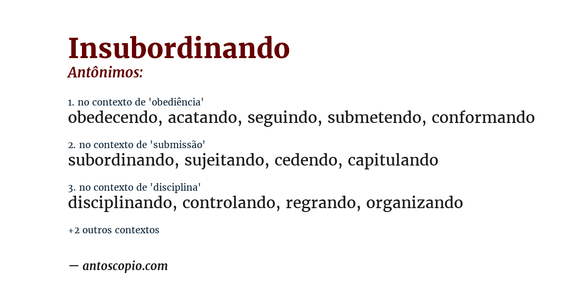 Antônimo de insubordinando