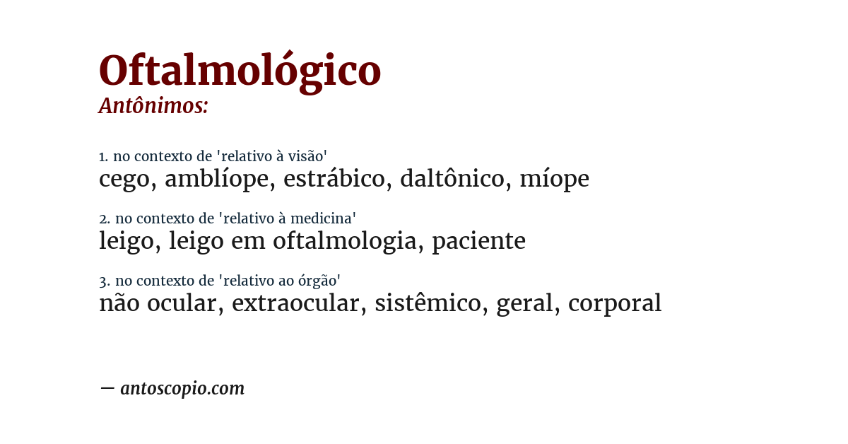 Antônimo de oftalmológico