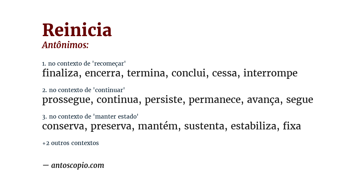 Antônimo de reinicia