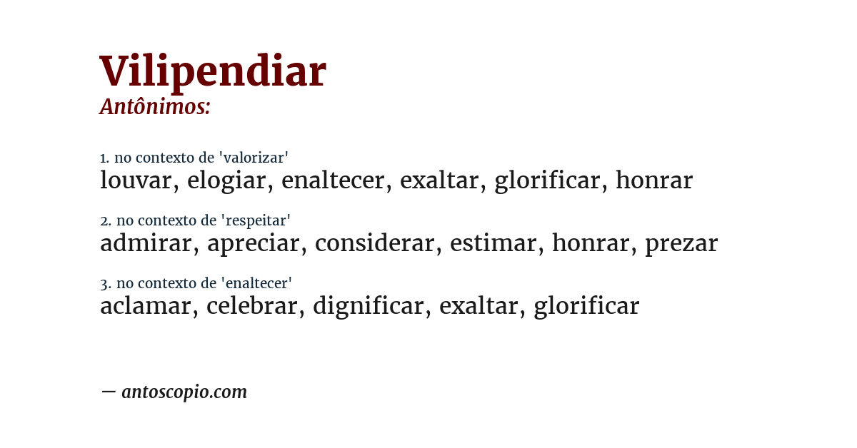 Antônimo de vilipendiar