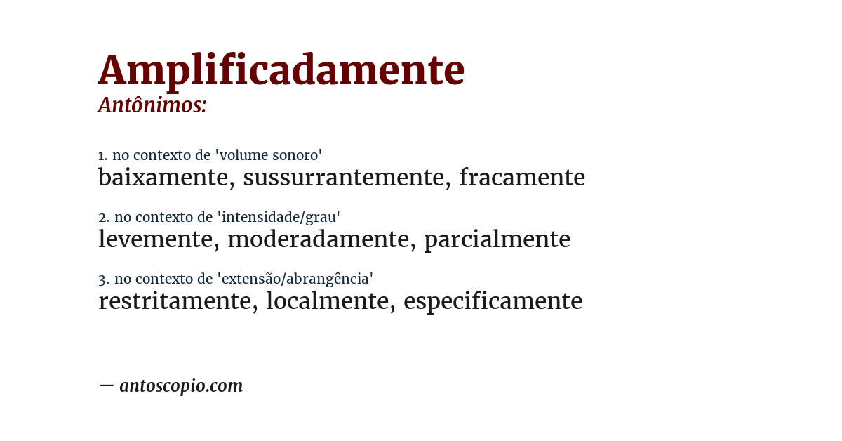 Antônimo de amplificadamente