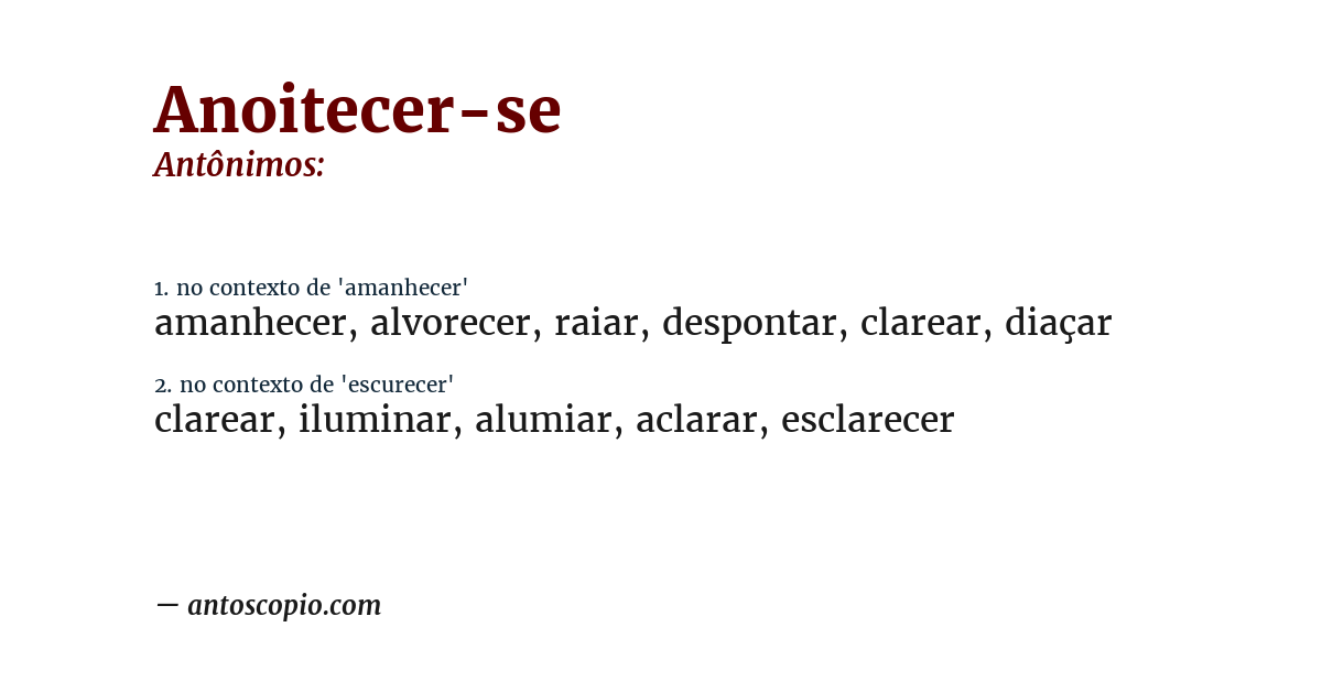 Antônimo de anoitecer-se