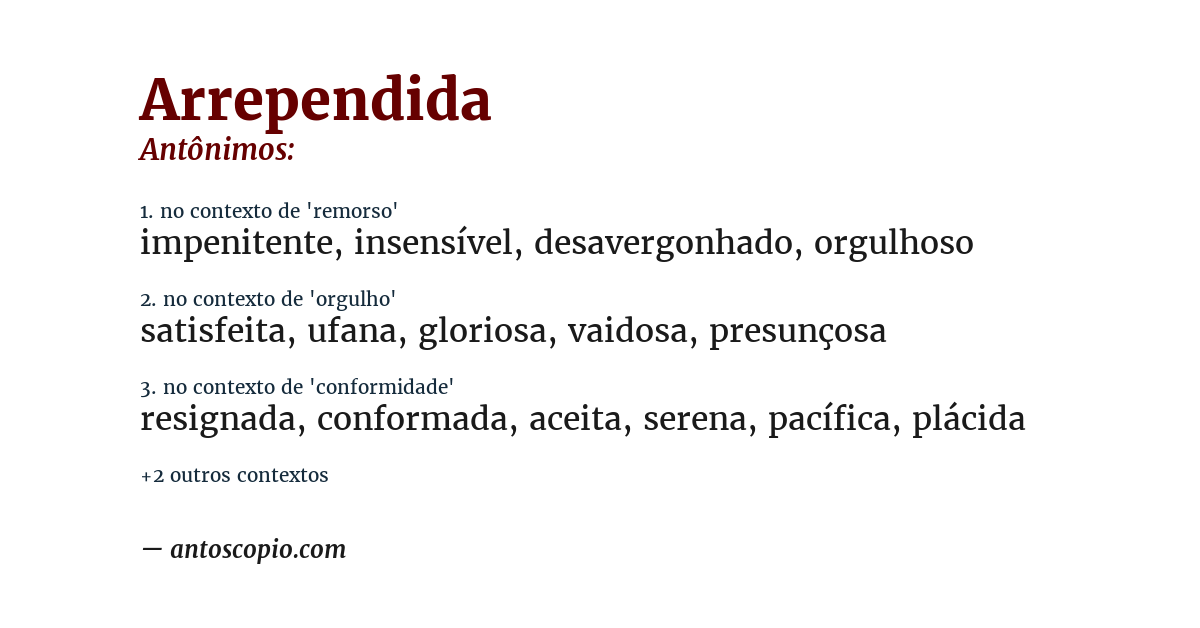 Antônimo de arrependida