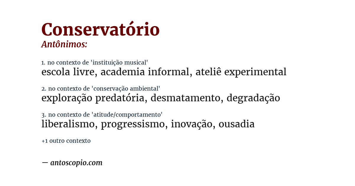 Antônimo de conservatório