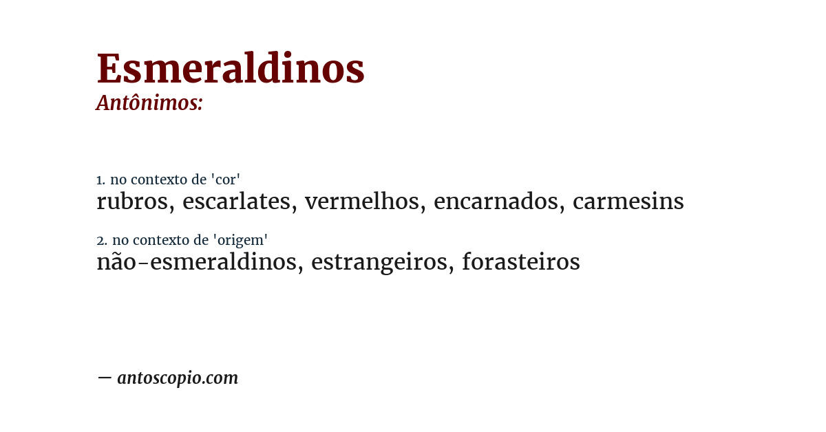 Antônimo de esmeraldinos