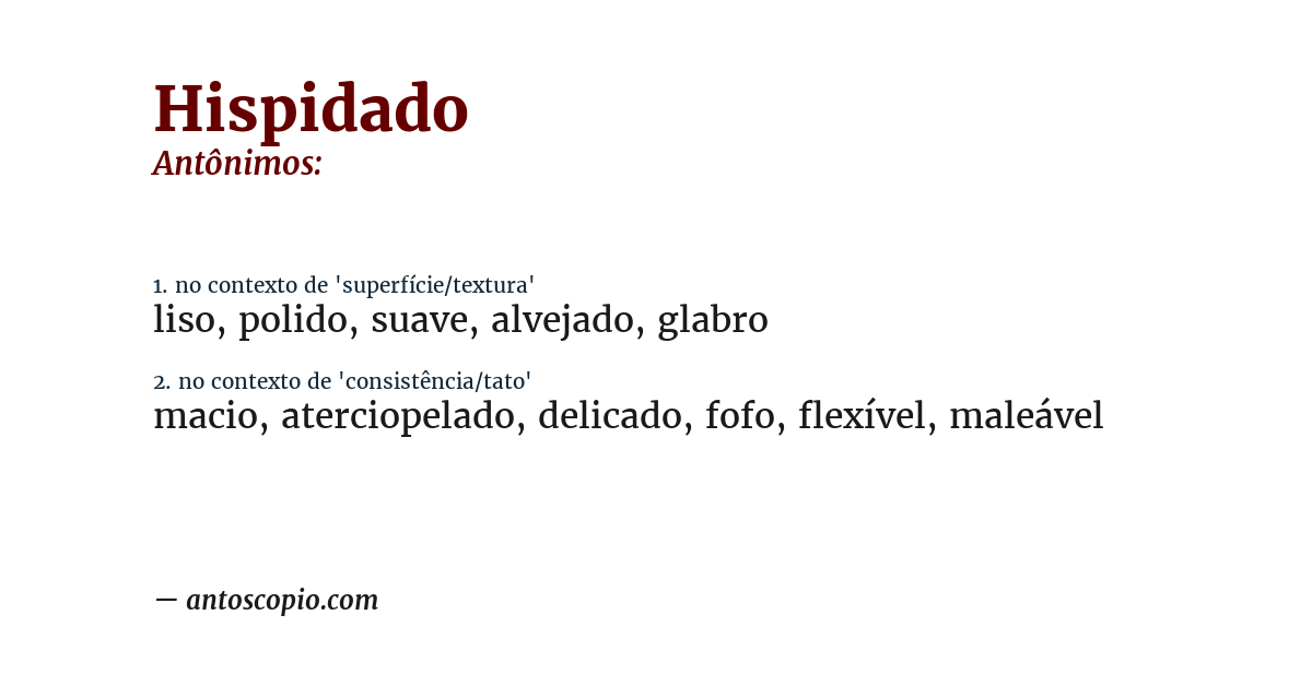Antônimo de hispidado