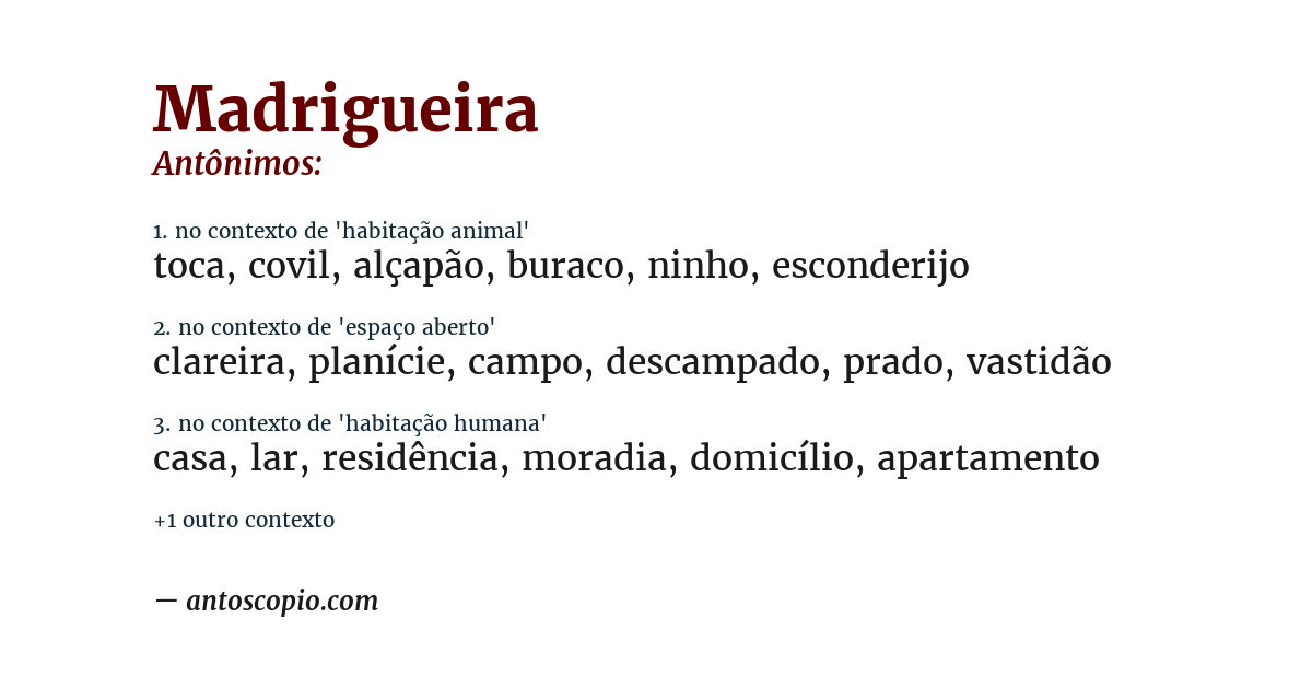 Antônimo de madrigueira