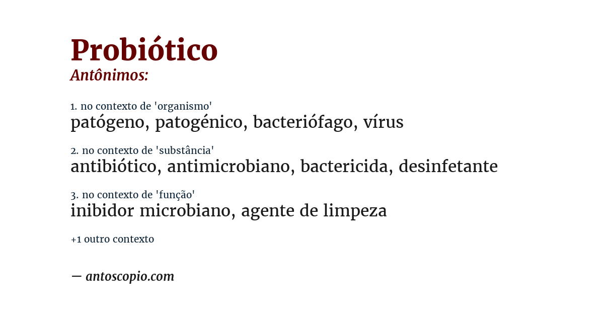 Antônimo de probiótico