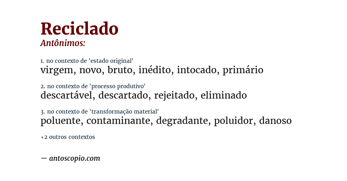 Antônimo de reciclado