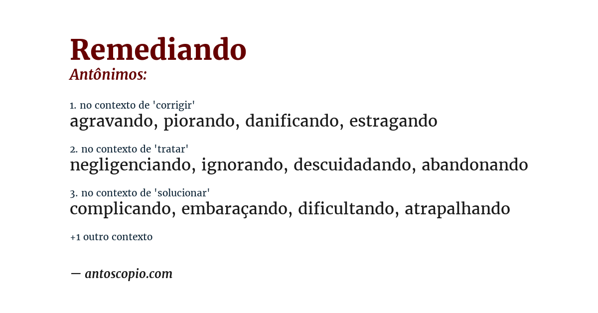 Antônimo de remediando