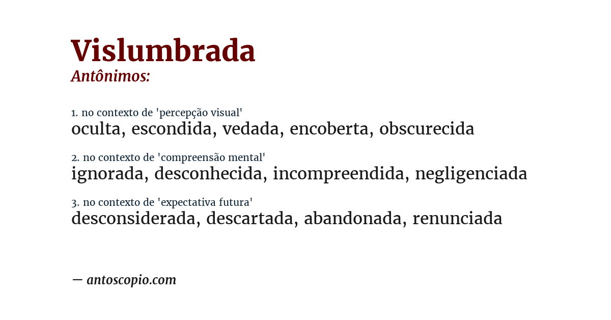 Antônimo de vislumbrada