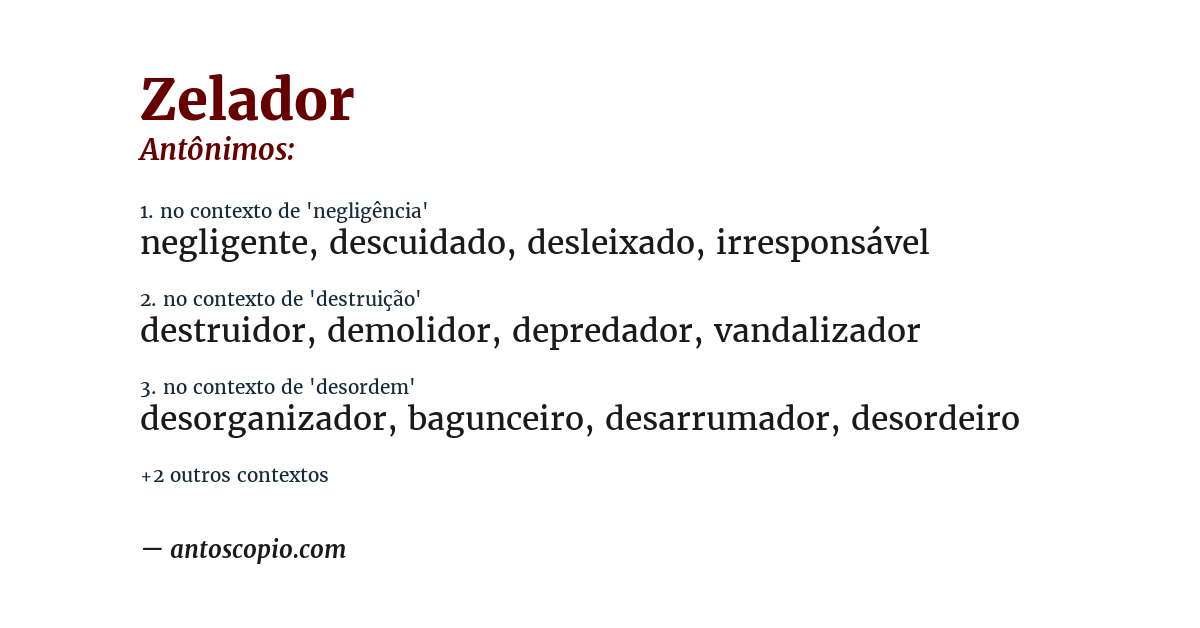 Antônimo de zelador