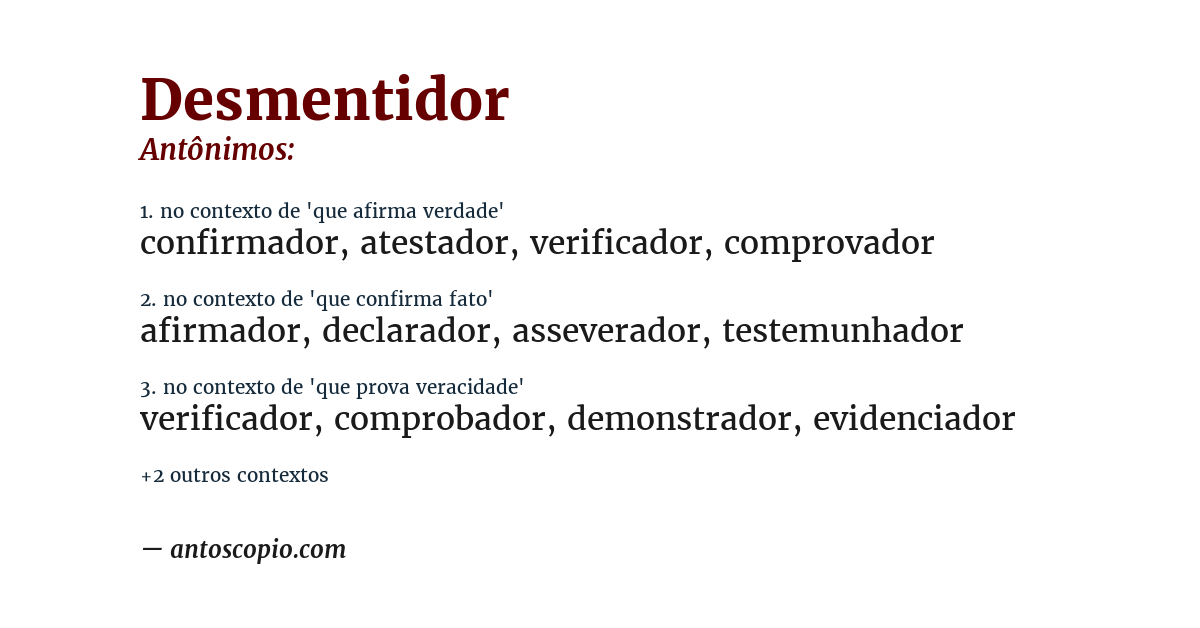 Antônimo de desmentidor