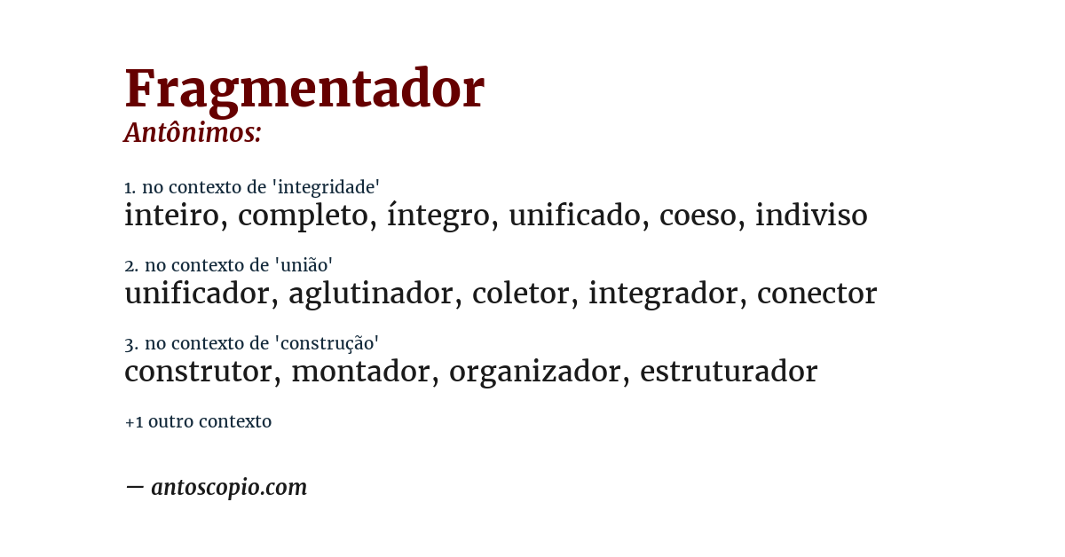 Antônimo de fragmentador