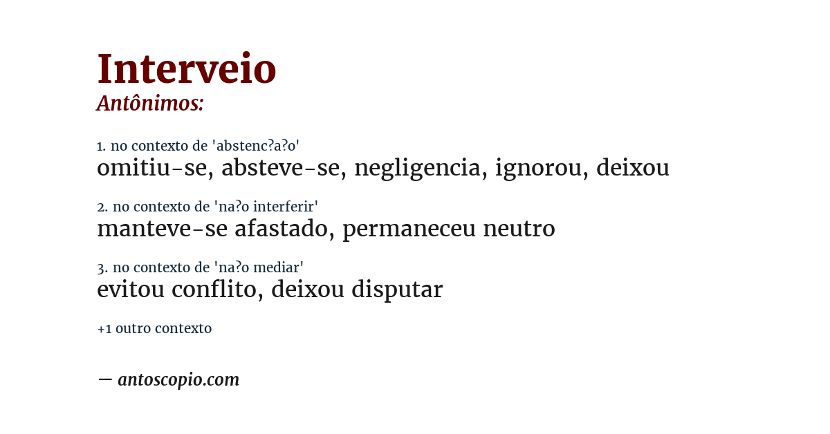 Antônimo de interveio