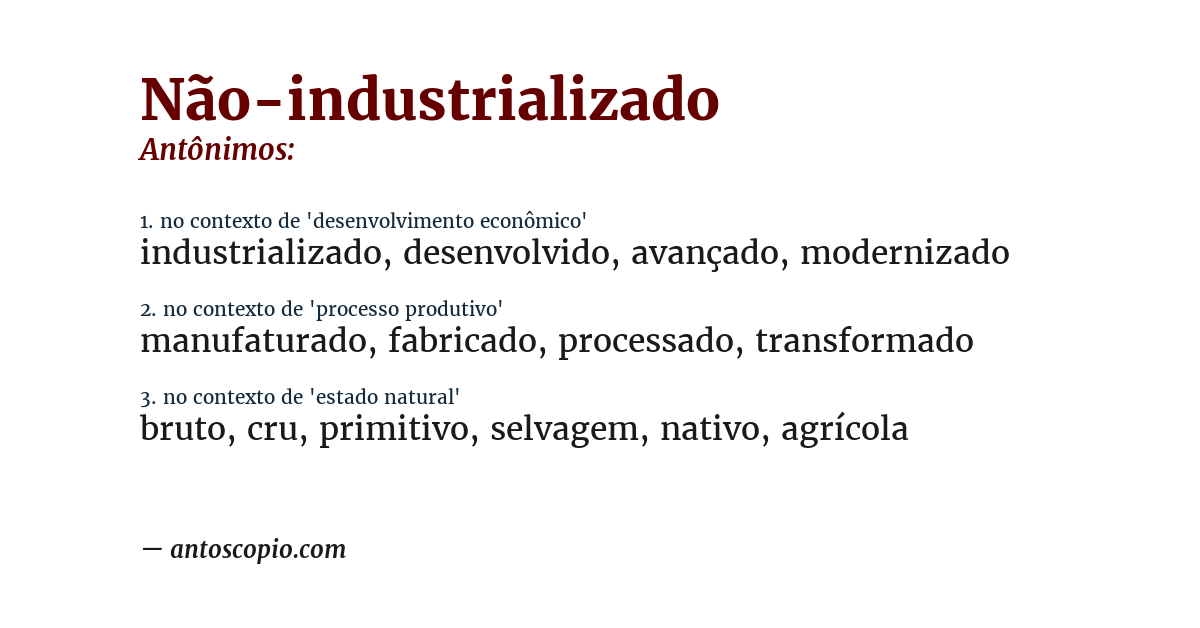 Antônimo de não-industrializado
