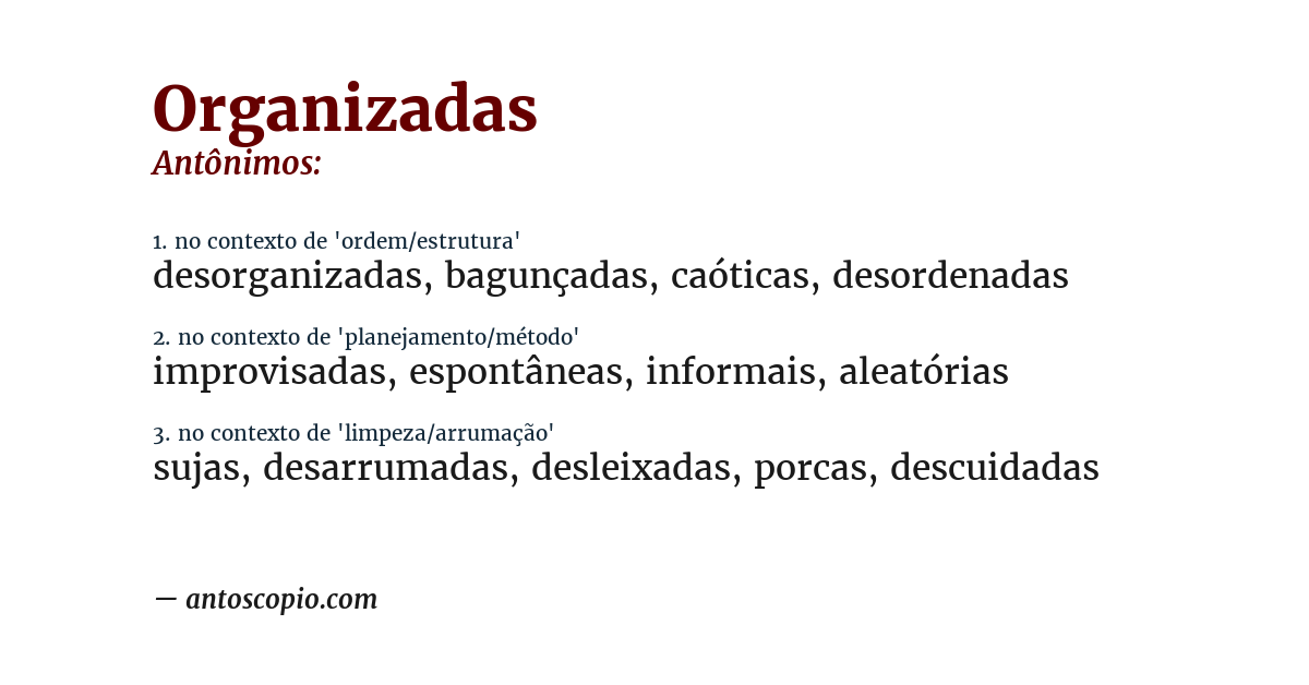 Antônimo de organizadas