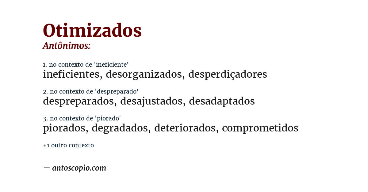 Antônimo de otimizados