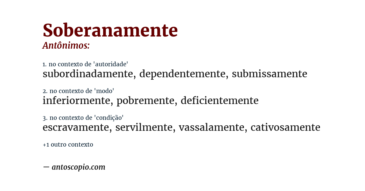 Antônimo de soberanamente