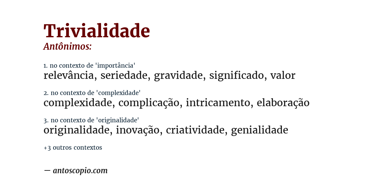 Antônimo de trivialidade