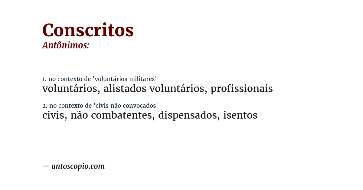 Antônimo de conscritos
