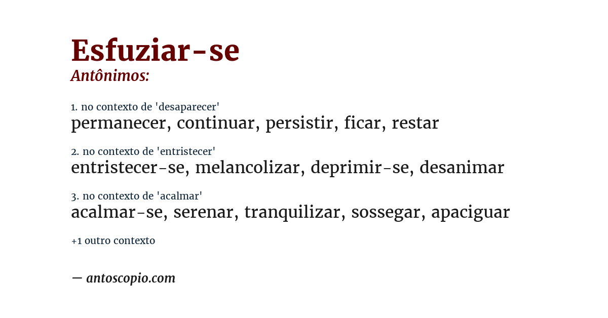 Antônimo de esfuziar-se