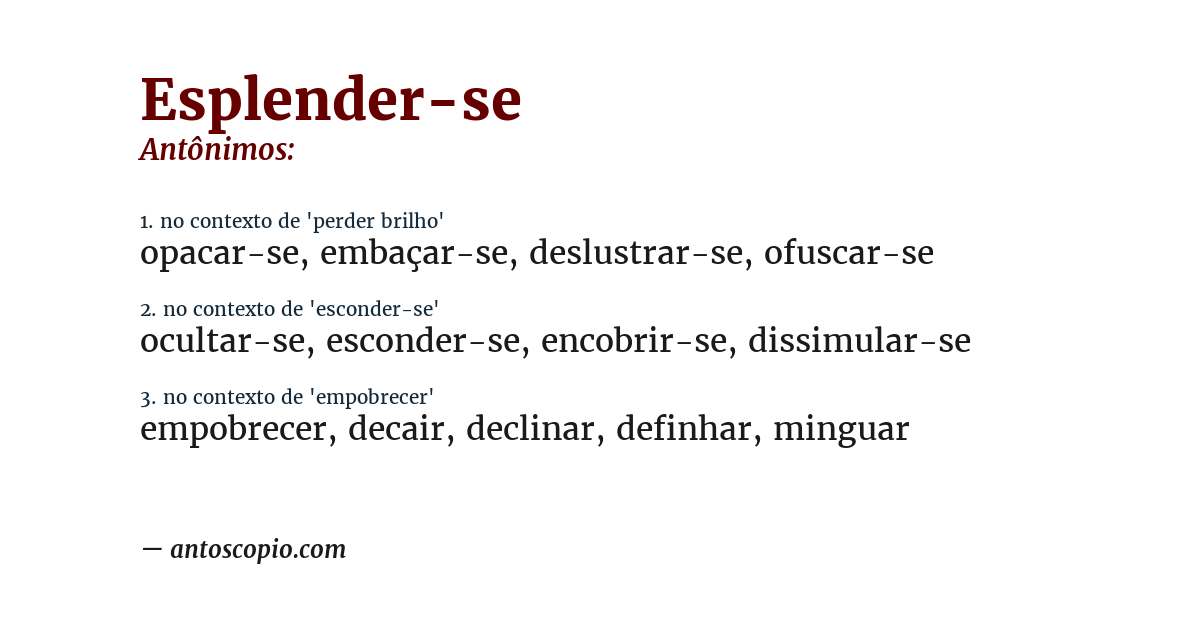 Antônimo de esplender-se