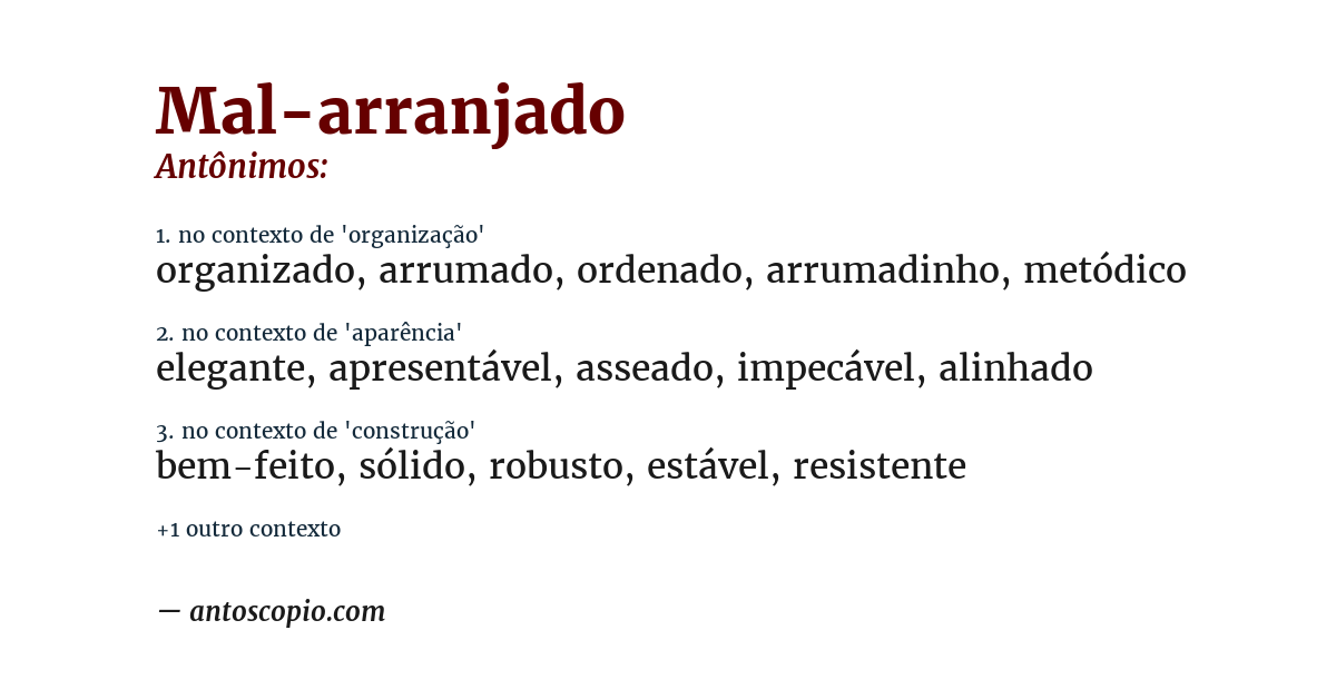 Antônimo de mal-arranjado