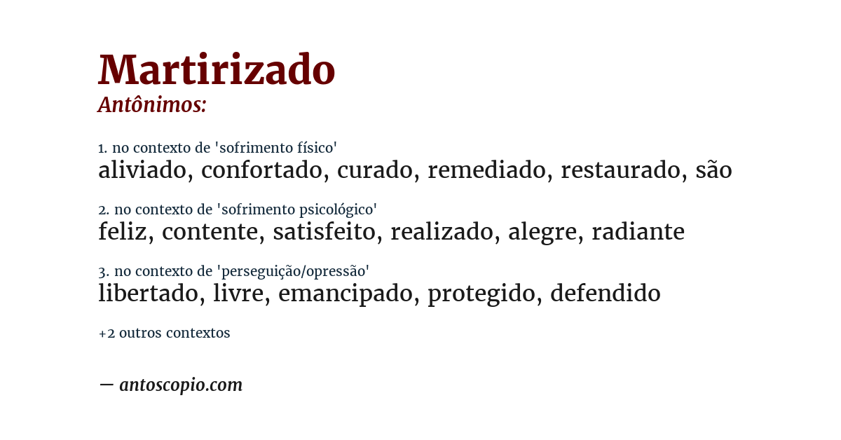 Antônimo de martirizado