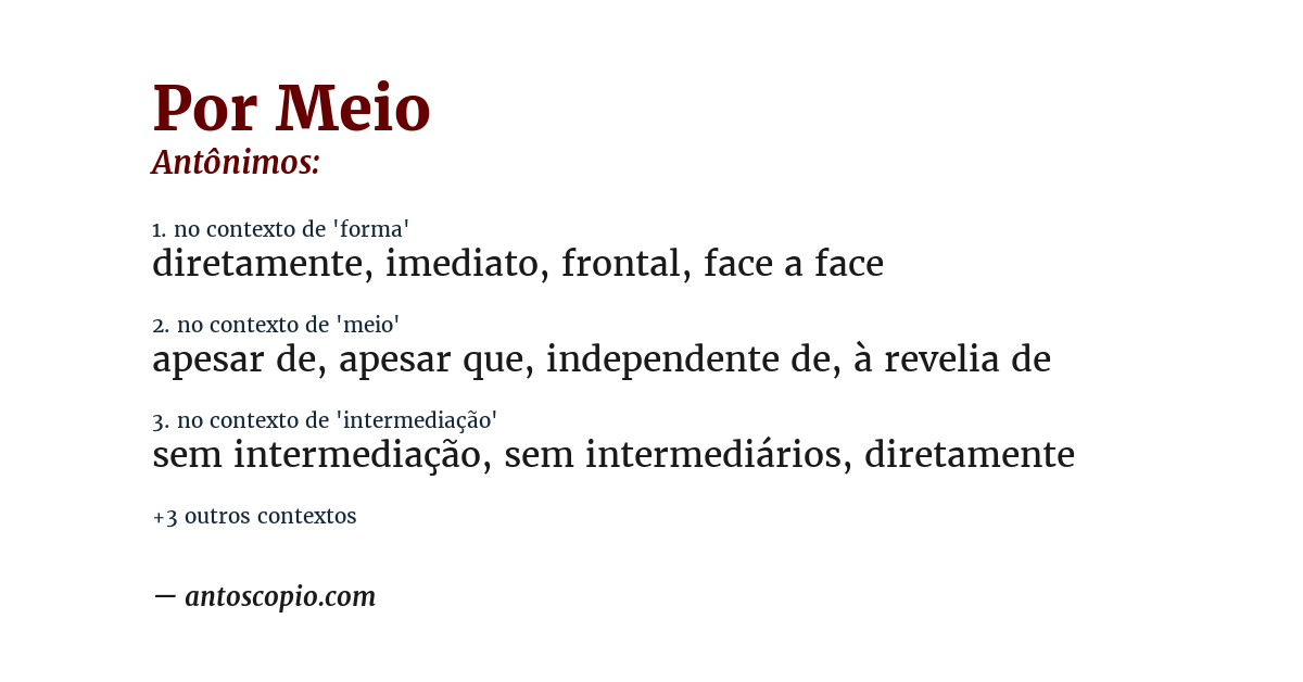 Antônimo de por meio