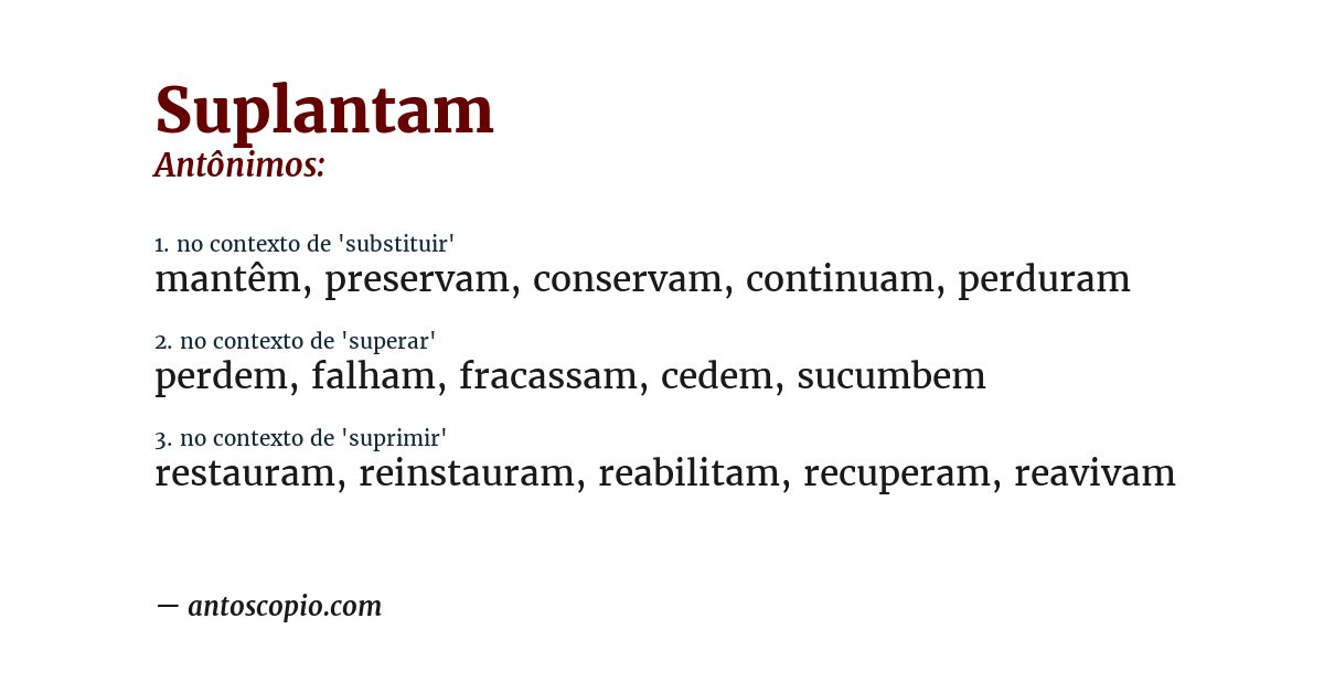 Antônimo de suplantam