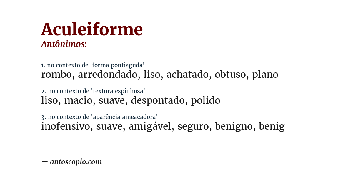 Antônimo de aculeiforme