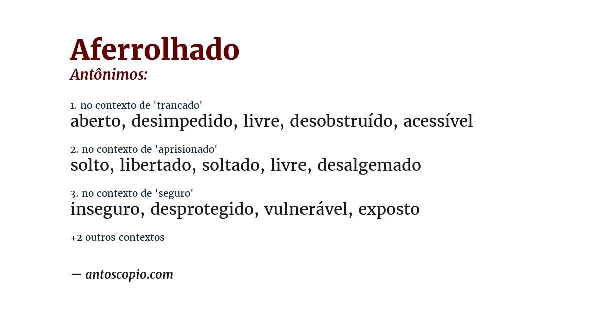 Antônimo de aferrolhado