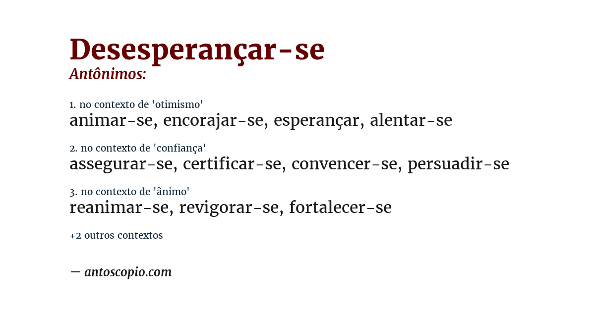 Antônimo de desesperançar-se