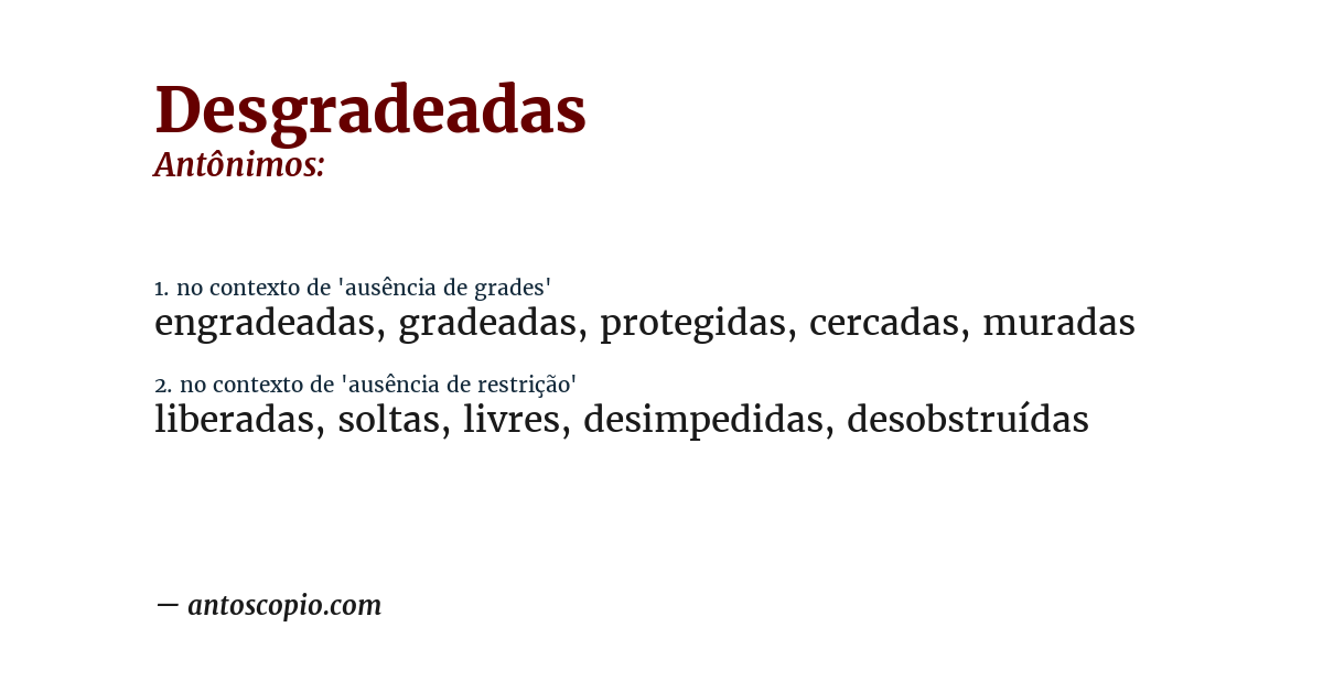 Antônimo de desgradeadas