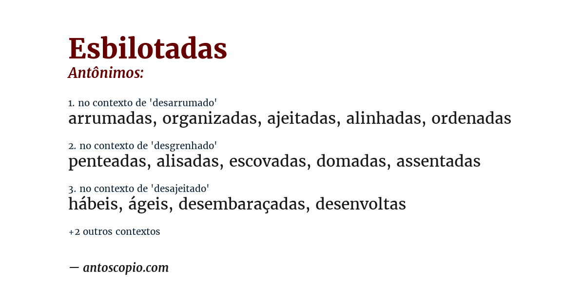 Antônimo de esbilotadas