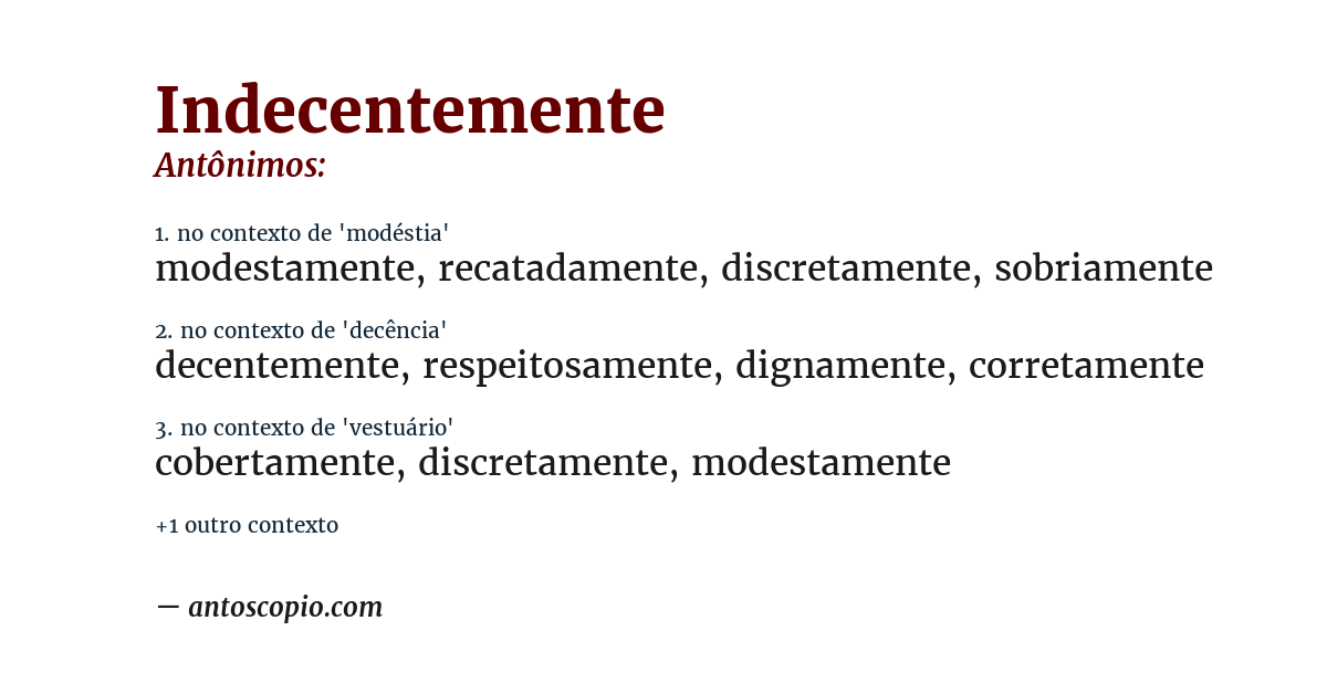 Antônimo de indecentemente