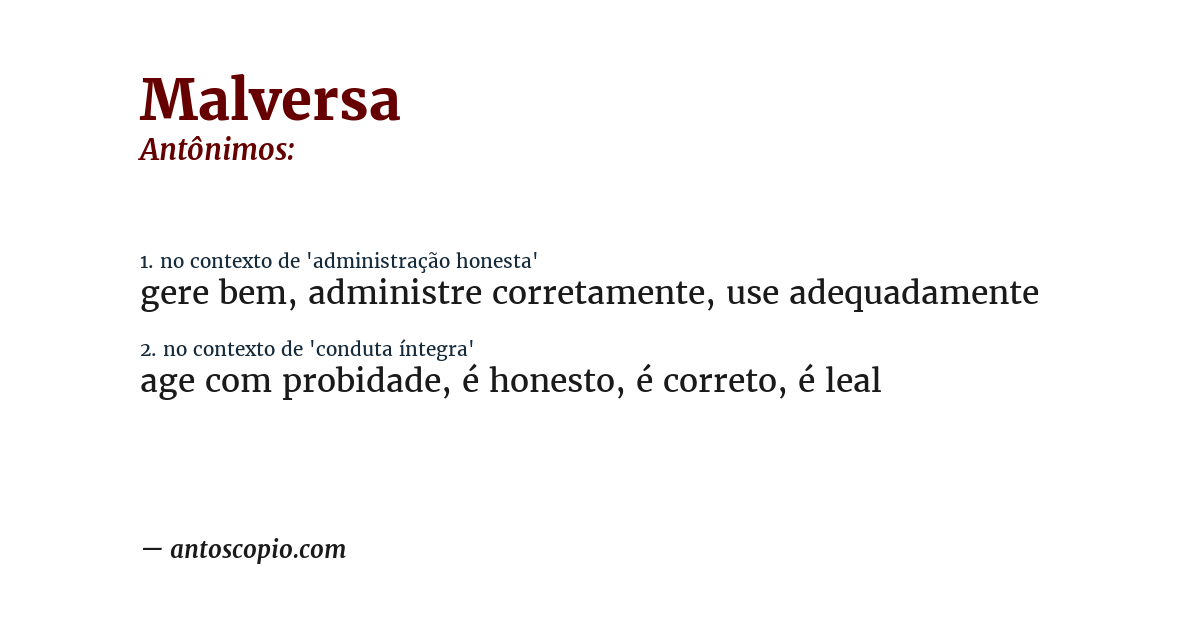 Antônimo de malversa