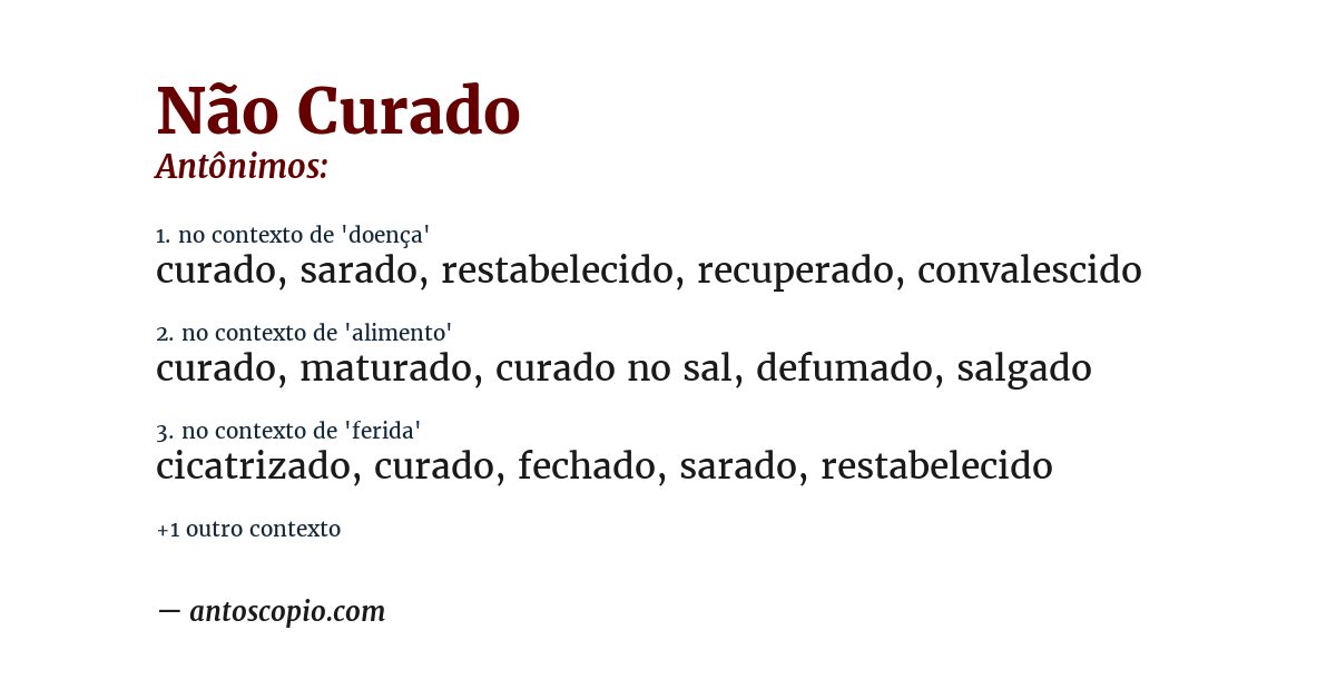 Antônimo de não curado
