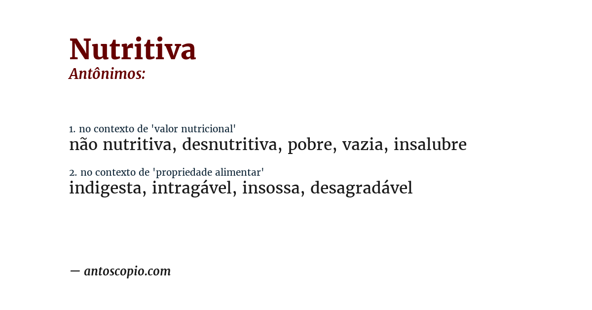 Antônimo de nutritiva