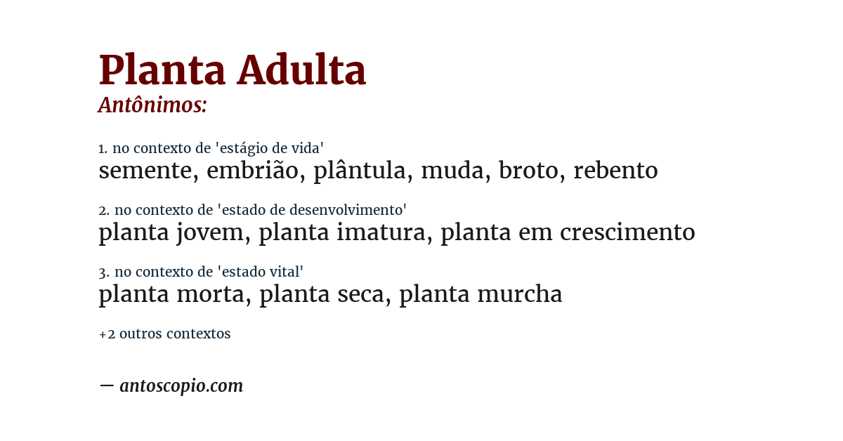 Antônimo de planta adulta