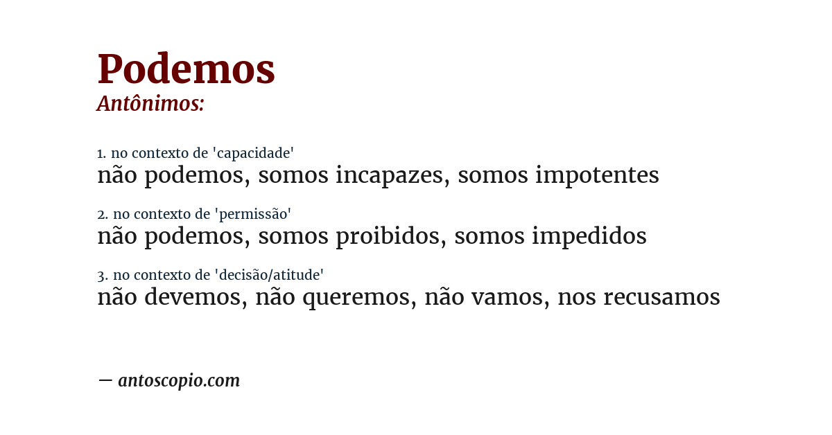 Antônimo de podemos