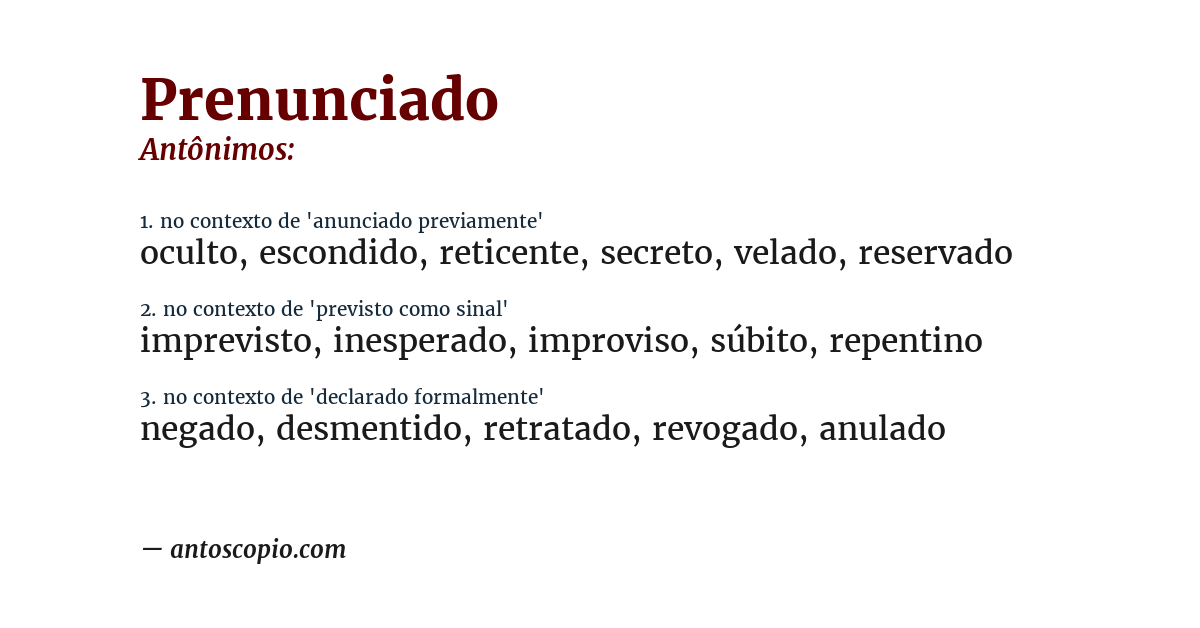 Antônimo de prenunciado